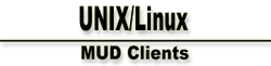 UNIX MUD Clients